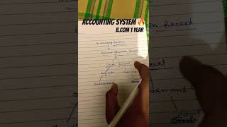Accounting system 🔥📖#study #bcomsem1 #viral #trending