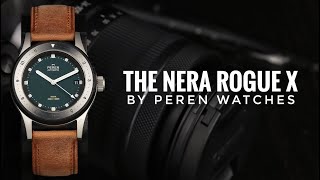 The Nera Rogue X by Peren Watches