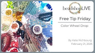 Free Tip Friday: Bead Color Wheel