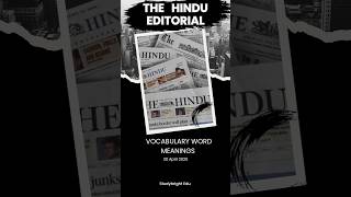 30 April 2025 The Hindu Editorial vocabulary Learn better every day 🫴 follow for more comments..