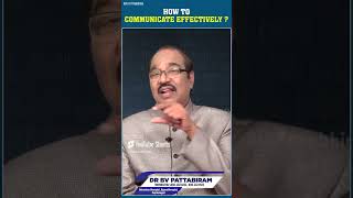 How To Communicate Effectively | Bv Pattabhiram Latest Shorts | Psychology Tips