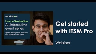 Get started with ITSM Pro