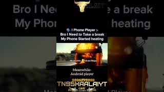 Android player 🗿 #bgmi #pubg #heatingissue #worldissues #ghostrider #hollywood #iphone #apple