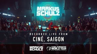 Markus Schulz | World Tour: Ciné, Saigon | Live Techno and Trance DJ Mix
