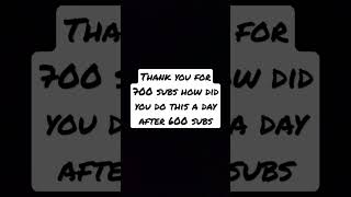YOU ARE AWESOME!!! #700subs