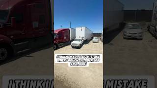 I made a big mistake when bought a semi truck for $250.000 #pickup #trucking #dryvan #transportation