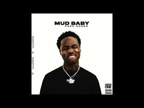 Popp Hunna - Mud Baby (Official Audio)
