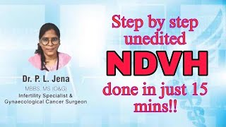 Step by Step Unedited NDVH in just 15 mins!!