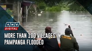 More than 100 villages in Pampanga flooded | ANC