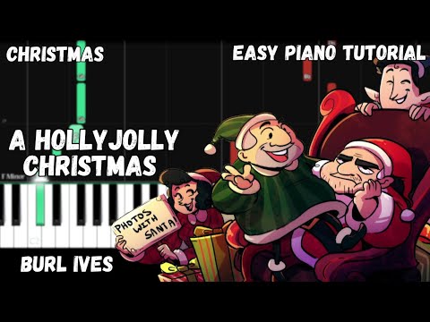 Christmas - A Holly Jolly Christmas - Burl Ives (Medium Piano Tutorial)