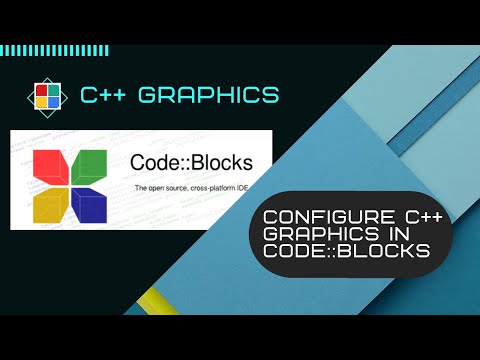 How to Configure C++ graphics in Code::Blocks know code tech