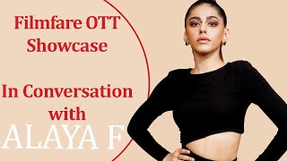 #FilmfareOTTShowcase ft. Alaya F