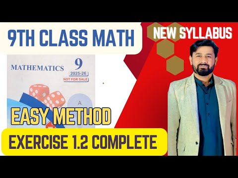 Exercise1.2 Complete || 9Th class Math New Book 2025 PCTB||National curriculum of Pakistan|#9thmaths