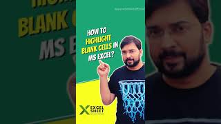How To Highlight Blank Cells In Excel | Learn Advanced Excel #shorts #ytshorts #excelshorts