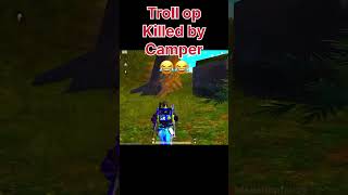 Troll op killed by camper 😂#madanop #madan #trollop #botsquad #btsarmy