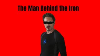 "From Genius to Savior: The Iron Man Story"