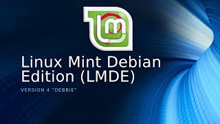 A look at LMDE 4