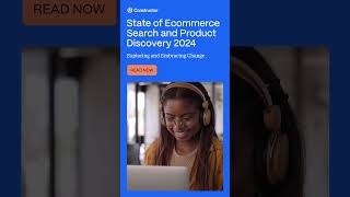 Constructor State of Ecommerce 2024 White Paper
