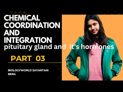 Chemical coordination and integration class 11 biology part 03