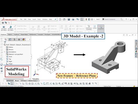 Part Modeling Example 2: Creating Reference Plane