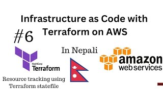 IaC with Terraform on AWS | 06: Resource tracking using Terraform statefile | Nepali DevOps tutorial