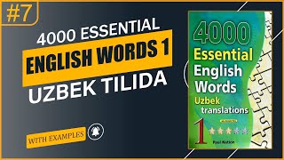 📗"4000 Essential English Words 1 by Paul Nation" kitobi o'zbek tilida (Unit 7)