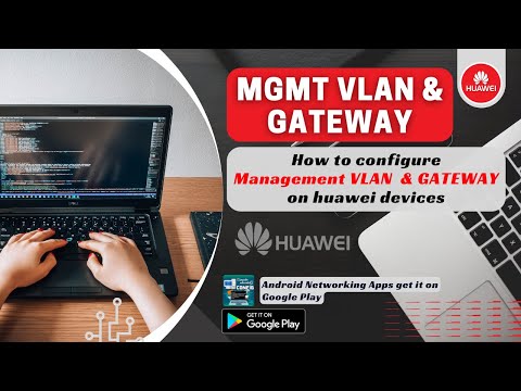 Configure Management VLAN and GATEWAY on Huawei Devices | Network Handbook