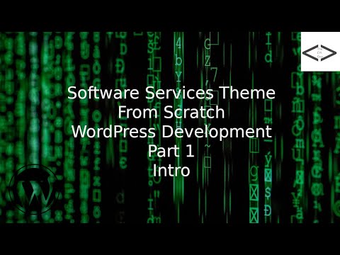 How To Create A Software Services WordPress Theme From Scratch Intro