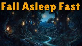 ★FALL ASLEEP NOW with a MAGICAL Story for Sleep★ A Dreamy Party in Elfland | BEDTIME STORY