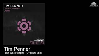 JA029 Tim Penner  -  The Gatekeeper  (Original Mix) [Various]
