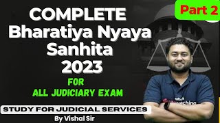 Complete BNS for All Judiciary Exams || Vishal Sir || Part-2 || Study for Judicial Services