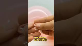 How to use BALLOON CHAIN STRIP on making Balloon Garland #birthday #diy #backdrop