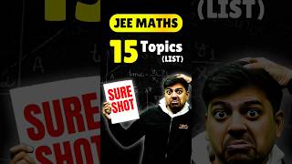 JEE Math: 15 Sure Shot Topics✅✅#jee #jee2025 #iit #iitjee #jeemath #jeemains #jeepreparation