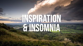 Landscape Photography | Inspiration & Insomnia