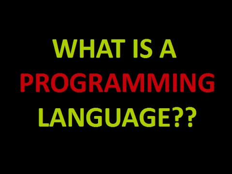 Programming Concepts - What is a Programming language?