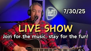 Mark Johnston's Live Music Show on July 30, 2025 Come hang with us, you won't regret it!