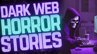 4 Dark/Deep Web Horror Stories ft. @LadySpookaria and @CreepyOz