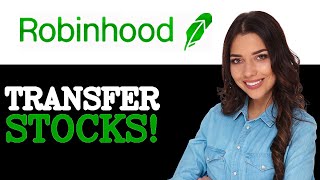 How To Transfer From Robinhood To Computershare (2025)