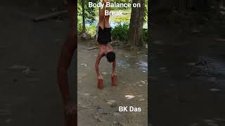 #fitness #bodybalance on break BK Das