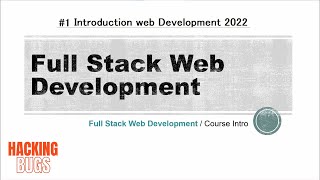 Introduction web Development Step by Step |The Full Stack Web Development | Web Development 2022  #1