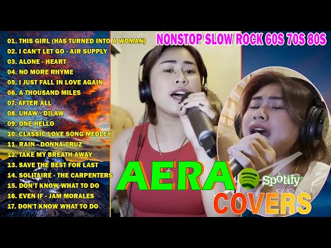 NONSTOP AERA COVER SLOW ROCK OF AIR SUPPLY MEDLEY 60S | I CAN'T LET GO,THIS GIRL(HAS TURNED INTO A..