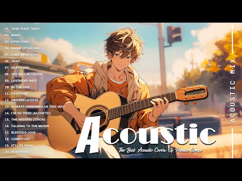 Best Acoustic Cover - Chill Acoustic Love Songs Playlist 2024 - Acoustic Guitar Songs Of All Time