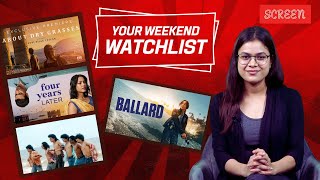What to Watch This Weekend: Fresh Picks You Just Can’t Miss | Your Weekend Watchlist Ep 14 | Screen