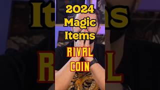 2024 Magic Items - Rival Coin