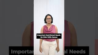 Important nutrition needs for kids with cancer #medicaloncologist #drjyosthnaelagandula #cancerfoods