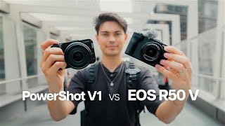 Canon PowerShot V1 vs EOS R50 V | Which camera is right for you? | Canon