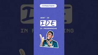 What's an IDE in Programming? Explained in Seconds! #CodingTools #ProgrammingBasics #TechExplained