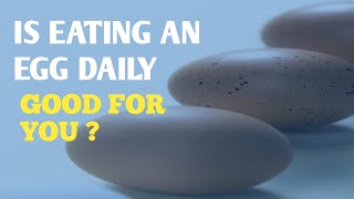 Become Aware:Benefits of eating one Egg Daily