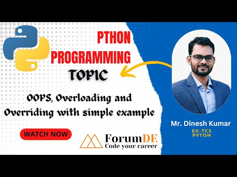 OOPS, overloading and overriding with simple example | By Mr. Dinesh Kumar #education #python