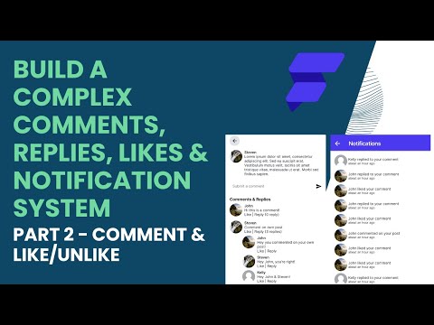Build a COMPLEX Comments, Likes & Notification System Part 2 - Comment & Like/Unlike